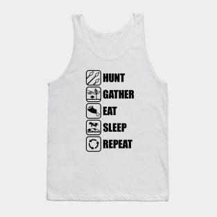 Hunt Gather Eat Sleep Repeat Tank Top